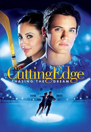 The Cutting Edge 3: Chasing the Dream