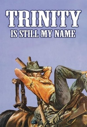 Trinity Is Still My Name