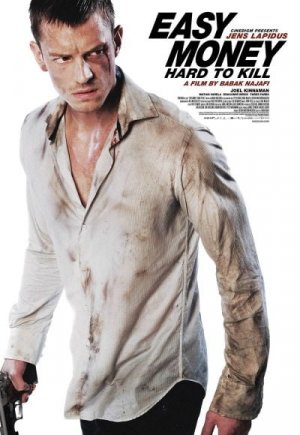 Easy Money II: Hard to Kill