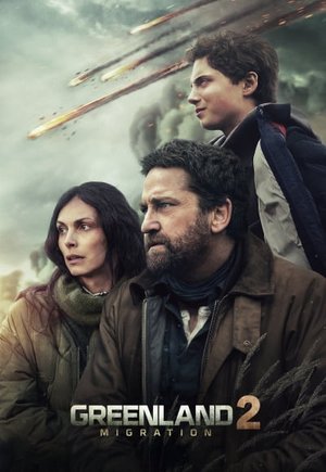 Greenland 2: Migration