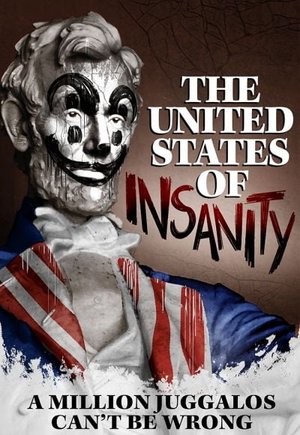 The United States of Insanity