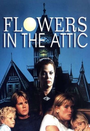 Flowers in the Attic