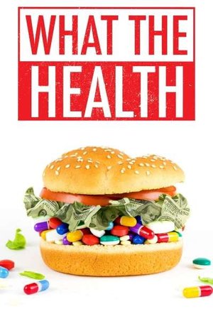 What the Health