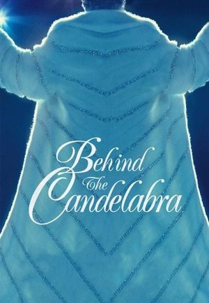 Behind the Candelabra