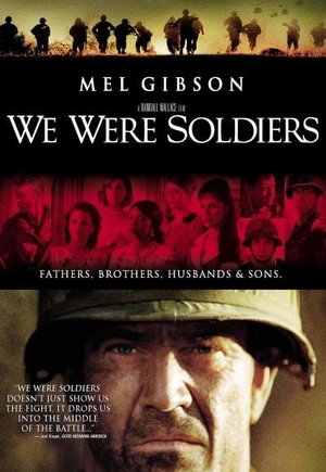 We Were Soldiers