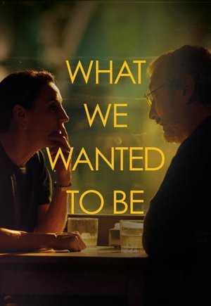 Lo Que Quisimos Ser