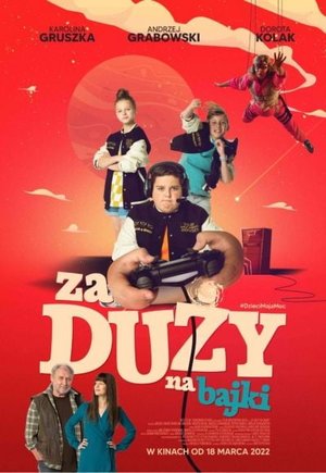 Za duzy na bajki