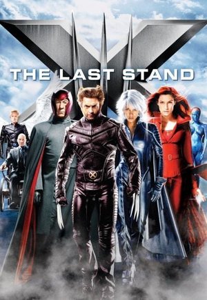 X-Men: The Last Stand