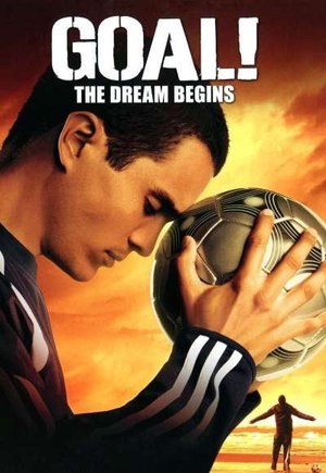 Goal! The Dream Begins