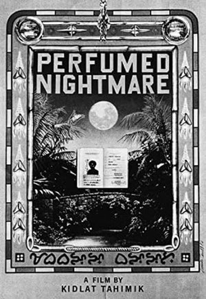 Perfumed Nightmare