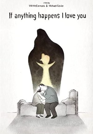 If Anything Happens I Love You