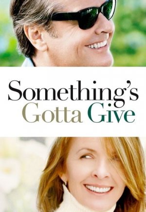 Something's Gotta Give