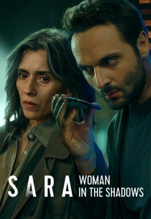 Sara: Woman in the Shadows