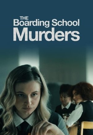 The Boarding School Murders