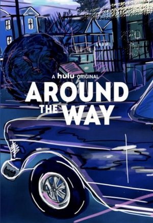 Around The Way