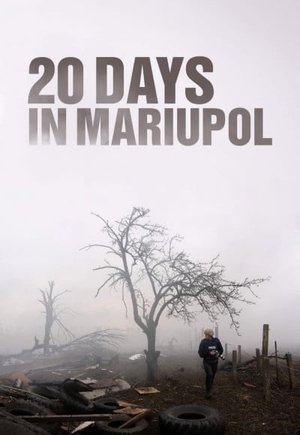 20 Days in Mariupol