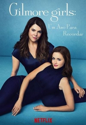 Gilmore Girls: A Year in the Life