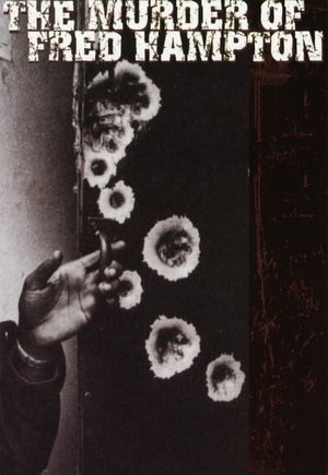 The Murder of Fred Hampton