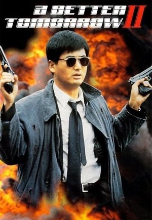 A Better Tomorrow II