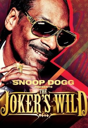 Snoop Dogg presents the Joker's Wild