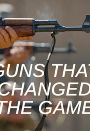Guns That Changed the Game