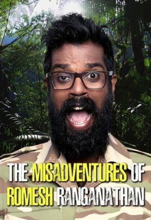The Misadventures of Romesh Ranganathan