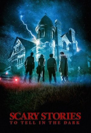 Scary Stories to Tell in the Dark