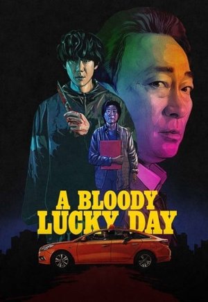 A Bloody Lucky Day