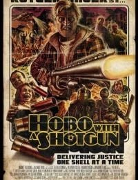 Hobo with a Shotgun