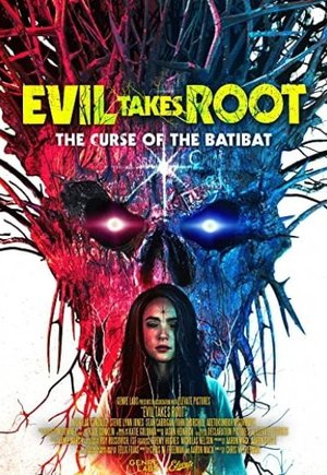 Evil Takes Root