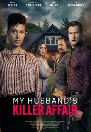 My Husband's Killer Affair