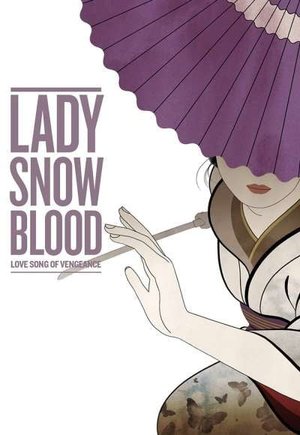 Lady Snowblood 2: Love Song of Vengeance