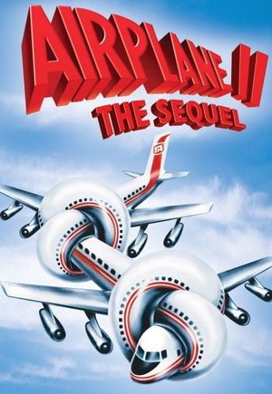 Airplane II: The Sequel