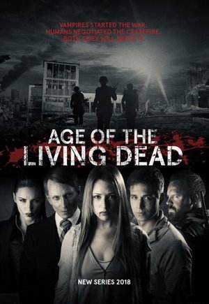 Age of the Living Dead