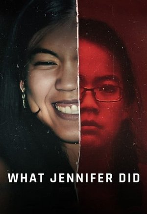 What Jennifer Did