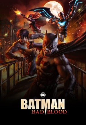 Batman: Bad Blood